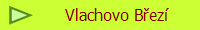 Vlachovo Bez