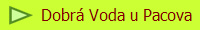 Dobr Voda u Pacova