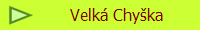 Velk Chyka