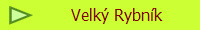 Velk Rybnk