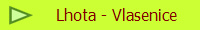 Lhota - Vlasenice