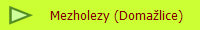 Mezholezy (Domalice)