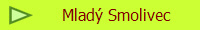 Mlad Smolivec