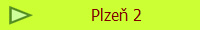 Plze 2