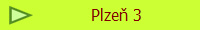 Plze 3