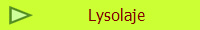 Lysolaje