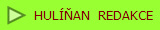 HULAN  REDAKCE