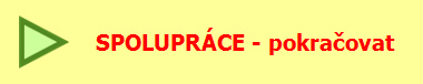 SPOLUPRCE - pokraovat