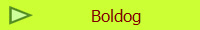 Boldog