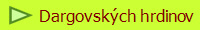 Dargovskch hrdinov