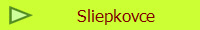 Sliepkovce