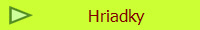 Hriadky