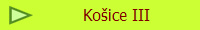 Koice III