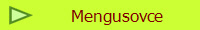 Mengusovce