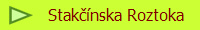 Staknska Roztoka