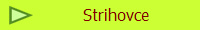 Strihovce