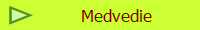 Medvedie