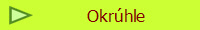 Okrhle