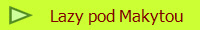 Lazy pod Makytou
