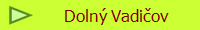 Doln Vadiov