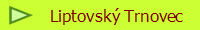 Liptovsk Trnovec